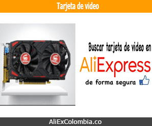 Comprar tarjeta de video en AliExpress