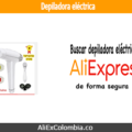 Comprar depiladora eléctrica en AliExpress