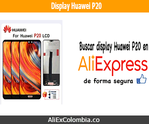 Comprar display Huawei P20 en AliExpress